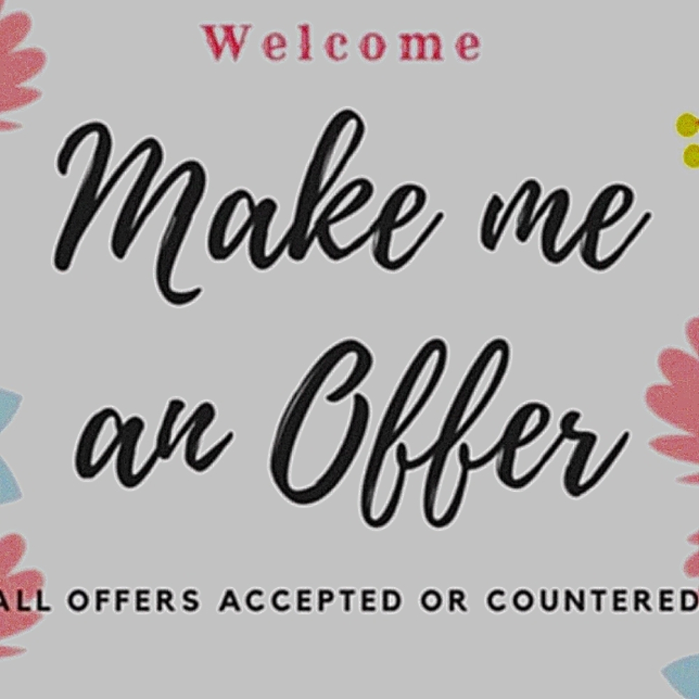 Make reasonable offer